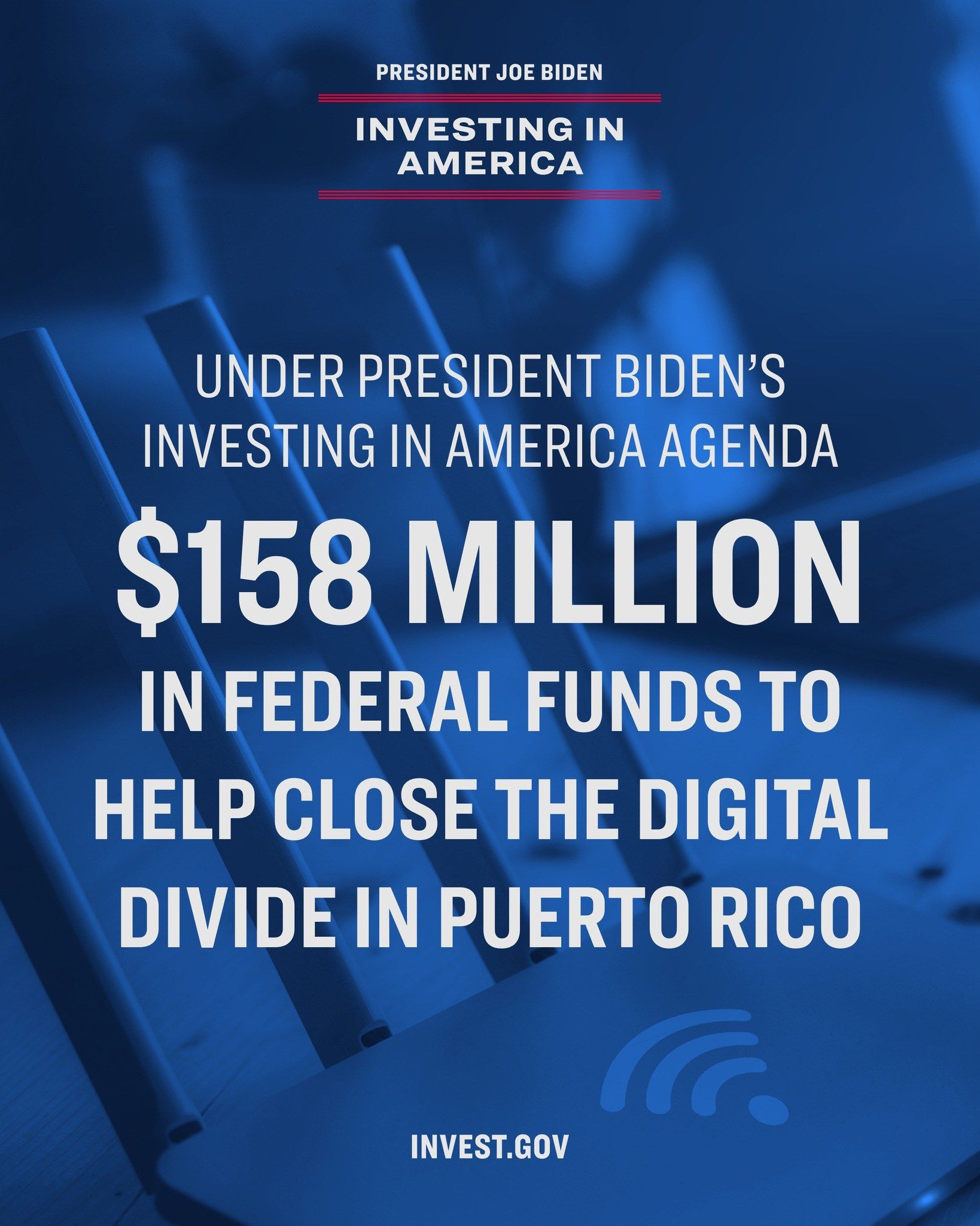 The image shows a poster with text that reads "Under President Biden's Investing in America Agenda:...