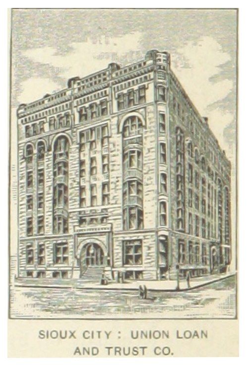 The image shows a poster of the Sioux City Union Loan and Trust Co. building, with a few people...